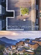 Couverture du livre « Architectures en Chine aujourd'hui » de Francoise Ged et Heloise Le Carre aux éditions Museo