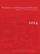 Couverture du livre « Publications mathématiques de Besançon - Algèbre et Théorie des nombres - numéro 2024 » de Gaetan Bisson et Philippe Lebacque et Roger Oyono aux éditions Pu De Franche Comte