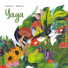 Couverture du livre « Yaya » de Mathilde Joly et Marie Gosset aux éditions A2mimo