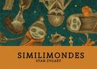 Couverture du livre « Similimondes » de Stan Zygart aux éditions Patayo