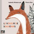 Couverture du livre « Le voleur de souvenirs » de Wlodarczyk/Diaz aux éditions Babouche A Oreille