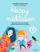 Couverture du livre « Happy meditation + cd » de Marchand Valerie aux éditions Marabout