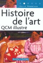 Couverture du livre « Histoire De L'Art. Qcm Illustre » de Thomisse D aux éditions Organisation