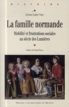 Couverture du livre « FAMILLE NORMANDE » de Jerome Luther Viret aux éditions Pu De Rennes