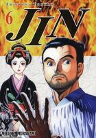 Couverture du livre « Jin Tome 6 » de Motoka Murakami aux éditions Delcourt