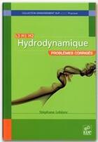 Couverture du livre « Hydrodynamique ; problèmes corrigés » de Stephane Leblanc aux éditions Edp Sciences