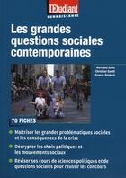 Couverture du livre « Les grandes questions sociales contemporaines » de Affile/Gentil aux éditions L'etudiant