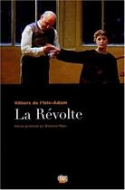 Couverture du livre « La revolte » de Villiers De L'Isle-A aux éditions Uga Éditions