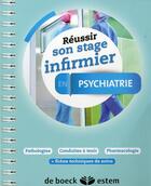 Couverture du livre « REUSSIR SON STAGE INFIRMIER : psychiatrie » de Martine Mazoyer aux éditions Estem