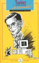 Couverture du livre « Turing Et L'Ordinateur Je Connais » de Paul Strathern aux éditions Mallard