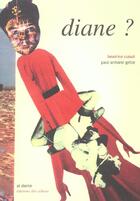 Couverture du livre « Diane » de Gette et Cussol aux éditions Leo Scheer - Al Dante