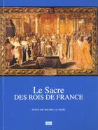 Couverture du livre « Le sacre des rois de france » de Michel Le Moel aux éditions Sides