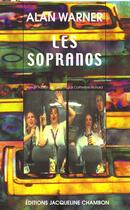 Couverture du livre « LES SOPRANOS » de Alan Warner aux éditions Jacqueline Chambon