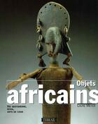 Couverture du livre « Objets africains » de Laure Meyer aux éditions Terrail