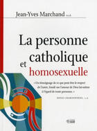Couverture du livre « Personne catholique homosexuelle (la) » de Marchand Jy aux éditions Mediaspaul