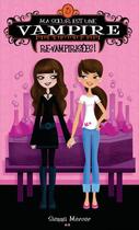 Couverture du livre « Ma soeur est une vampire t.3 ; re-vampirisées ! » de Sienna Mercer aux éditions Editions Ada