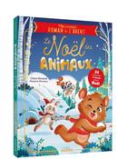 Couverture du livre « Le Noël des animaux » de Claire Renaud aux éditions Auzou