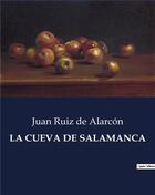 Couverture du livre « LA CUEVA DE SALAMANCA » de De Alarcon Juan Ruiz aux éditions Culturea