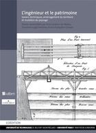 Couverture du livre « L'ingenieur et le patrimoine. savoir technique, amenagement » de Cardoso De Matos Ana aux éditions Utbm