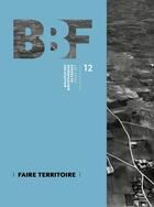 Couverture du livre « BULLETIN DES BIBLIOTHEQUES DE FRANCE t.12 » de Bulletin Des Bibliotheques De France aux éditions Bbf