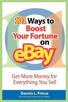 Couverture du livre « 101 ways to boost your fortune on ebay » de Prince Dennis L. aux éditions Mcgraw-hill Education