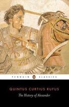 Couverture du livre « The History Of Alexander » de Rufus Q. Curtius aux éditions Adult Pbs