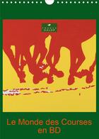 Couverture du livre « Le monde des courses en bd calendrier mural 2020 din a4 vertical - dessins de chevaux sur les hip » de Capella Mp aux éditions Calvendo