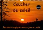 Couverture du livre « Coucher de soleil Instants magiques entre jour et nuit (Calendrier mural 2020 DIN A4 horizontal) ; Couchers de soleil autour du monde (Calendrier anniversaire, 14 Pages ) » de Andreas Schoen aux éditions Calvendo