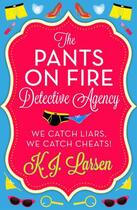 Couverture du livre « The Pants On Fire Detective Agency - Box Set » de Larsen K J aux éditions Head Of Zeus