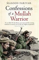 Couverture du livre « Confessions of a Mullah Warrior » de Farivar Masood aux éditions Atlantic Books Digital