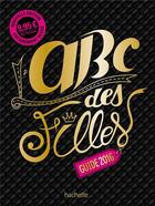 Couverture du livre « L'ABC des filles (édition 2016) » de  aux éditions Hachette Jeunesse