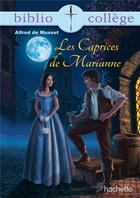 Couverture du livre « Les caprices de Marianne » de Alfred De Musset aux éditions Hachette Education