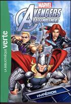 Couverture du livre « Avengers Rassemblement t.8 ; Hypérion » de  aux éditions Hachette Jeunesse