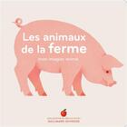 Couverture du livre « Les animaux de la ferme » de  aux éditions Gallimard-jeunesse