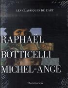 Couverture du livre « Coffret classiques de l'art peinture italienne 3 vols octobre 2007 - raphael - botticelli - michel- » de  aux éditions Flammarion