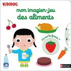 Couverture du livre « Mon imagier-jeu des aliments » de Nathalie Choux aux éditions Nathan