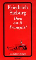 Couverture du livre « Dieu est-il francais ? » de Sieburg-F aux éditions Grasset