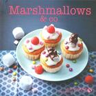 Couverture du livre « Marshmallows & co » de  aux éditions Solar