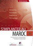 Couverture du livre « Maroc - S'Implanter 2008/2009 (2e Edition) » de Chambre Francaise De aux éditions Ubifrance