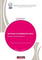 Couverture du livre « Retours d'expériences (rex) ; bâtiments performants & risques v.3 » de  aux éditions Le Moniteur