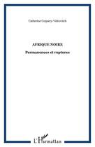 Couverture du livre « Afrique noire » de Coquery-Vidrovitch C aux éditions L'harmattan