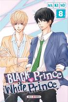Couverture du livre « Black prince & white prince Tome 8 » de Makino aux éditions Soleil