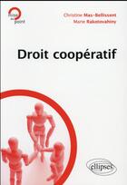 Couverture du livre « Droit cooperatif » de Mas-Bellissent aux éditions Ellipses