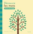 Couverture du livre « Découvre les mots du bout des doigts » de  aux éditions Kimane