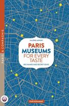 Couverture du livre « Paris museums » de Valerie Appert aux éditions Parigramme