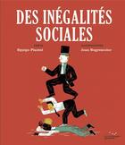 Couverture du livre « Des inégalites sociales » de Joan Negrescolor et Equipo Plantel aux éditions Rue De L'echiquier