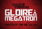 Couverture du livre « The Transformers : gloire à Mégatron t.2 » de Shane Mccarthy aux éditions Kurokawa