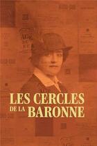 Couverture du livre « Les cercles de la baronne d'Oettingem » de Maria Tyl aux éditions In Fine