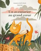 Couverture du livre « Un aventurier au grand coeur » de Giselaine Huot Colas aux éditions Verte Plume