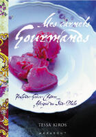 Couverture du livre « Mon Carnet Gourmand » de Tessa Kiros aux éditions Marabout